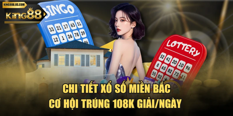 Xổ Số Miền Bắc